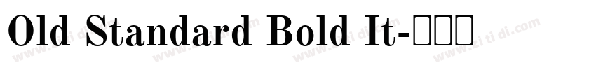 Old Standard Bold It字体转换
